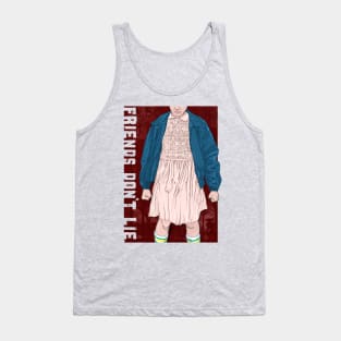 Friends Don't Lie Tank Top